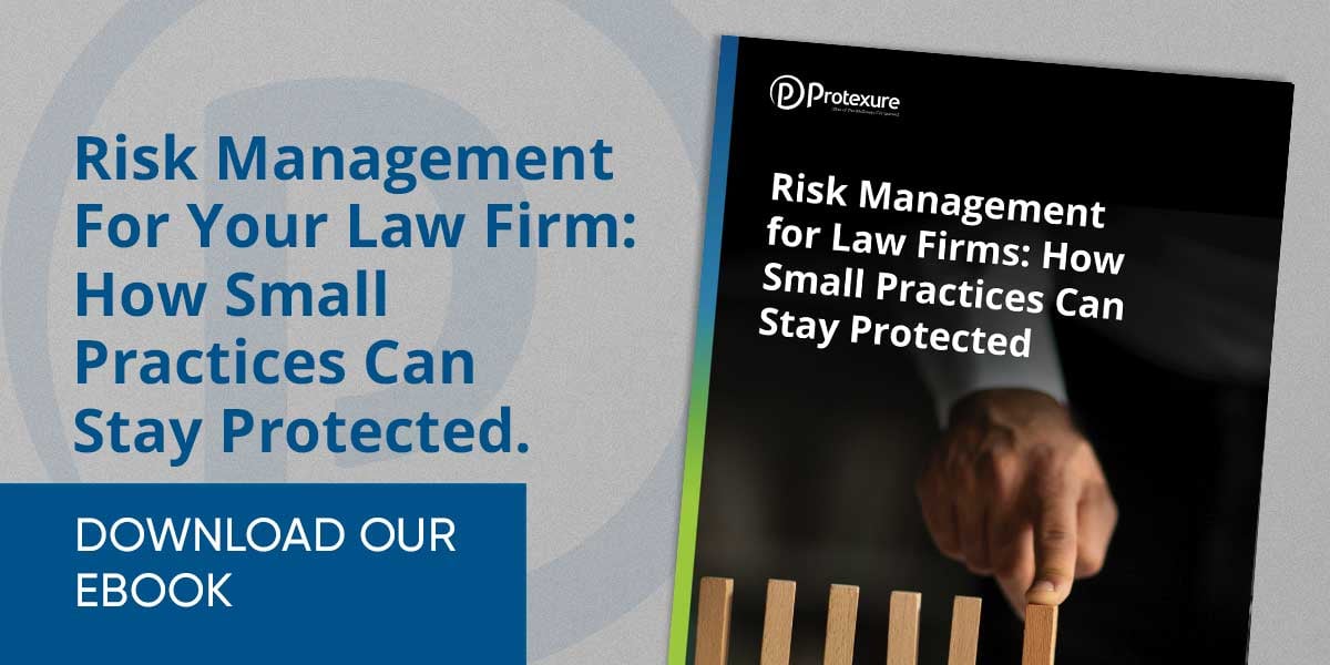 250003_Protexure-Lawyers_Risk-Management-For-Your-Law-Firm_Ebook_CTA